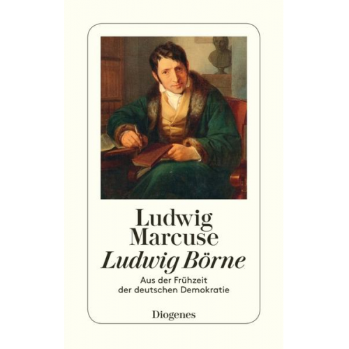 Ludwig Marcuse - Ludwig Börne