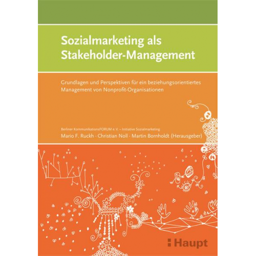 Mario F. Ruckh & Christian Noll & Martin Bornholdt - Sozialmarketing als Stakeholder-Management