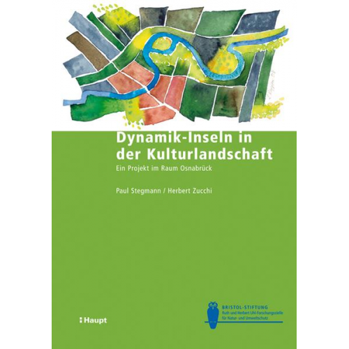 Paul Stegmann & Herbert Zucchi - Dynamik-Inseln in der Kulturlandschaft