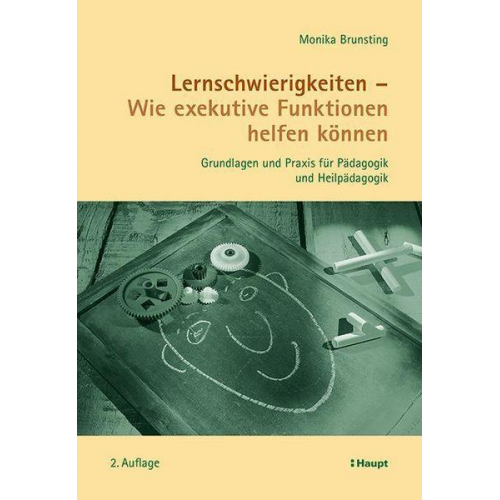 Monika Brunsting - Lernschwierigkeiten - Wie exekutive Funktionen helfen können