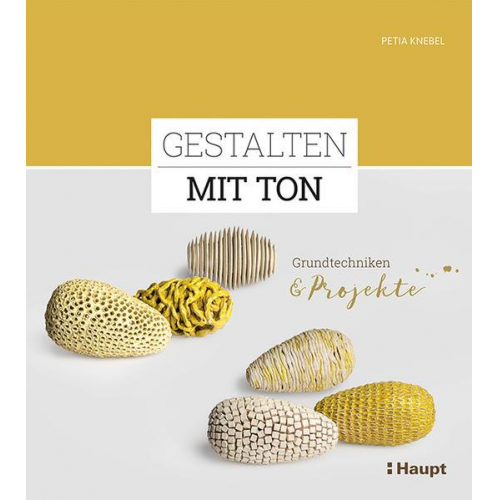 Petia Knebel - Gestalten mit Ton