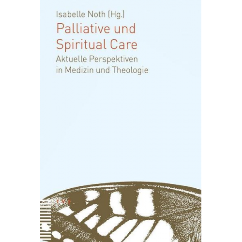 Palliative und Spiritual Care