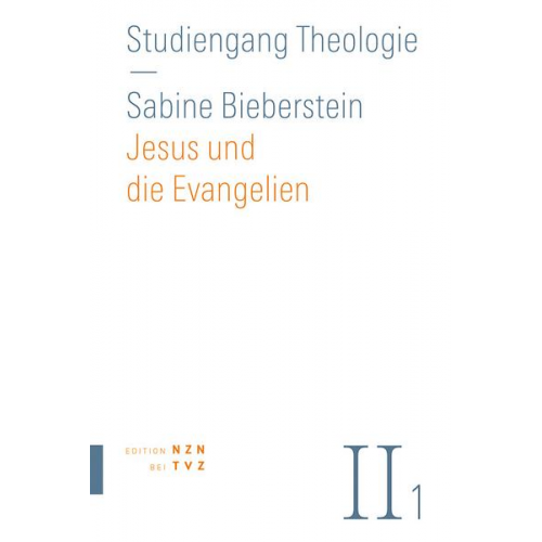 Sabine Bieberstein - Jesus und die Evangelien