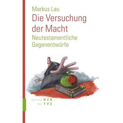 Markus Lau - Die Versuchung der Macht