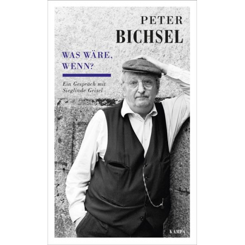 Peter Bichsel - Was wäre, wenn?