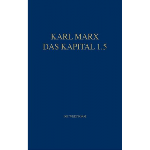 Karl Marx - Marx Das Kapital 1.1.-1.5. / Das Kapital 1.5