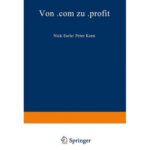 Nick Earle & Peter Keen - Von .com zu .profit