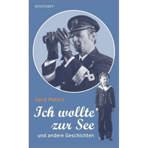 Gerd Peters - Ich wollte zur See