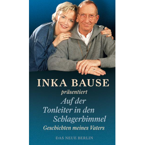 Inka Bause & Arndt Bause - Auf der Tonleiter in den Schlagerhimmel