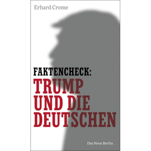 Erhard Crome - Faktencheck: Trump und die Deutschen