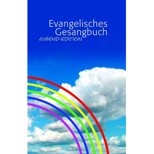 Evangelisches Gesangbuch. Ausgabe für die Evangelisch-Lutherische... / Evangelisches Gesangbuch. Ausgabe für die Evangelisch-Lutherische...