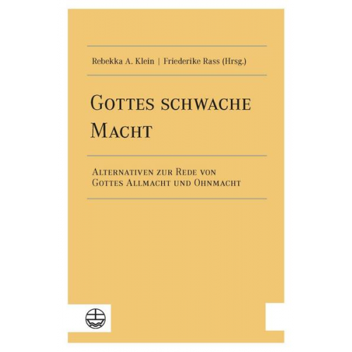 Gottes schwache Macht