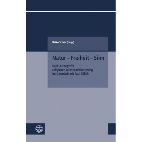 Natur – Freiheit – Sinn