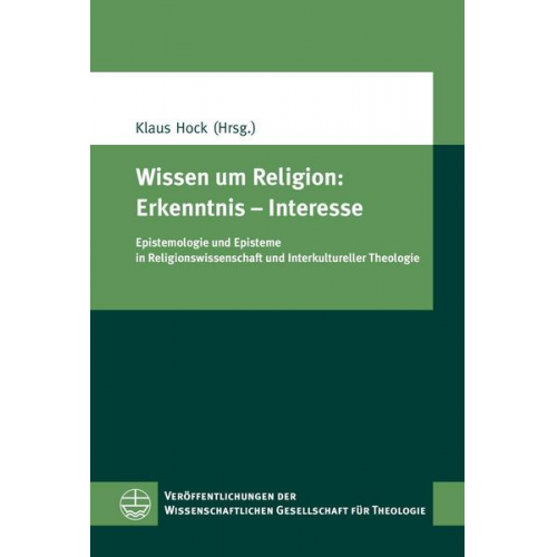 Wissen um Religion: Erkenntnis – Interesse