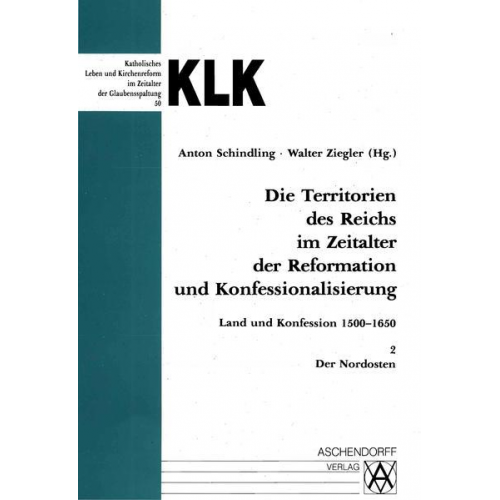 Die Territorien des Reiches im Zeitalter der Reformation und Konfessionalisierung.... / Der Nordosten