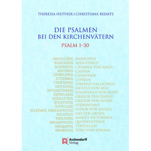 Theresia Heither & Christiana Reemts - Die Psalmen bei den Kirchenvätern
