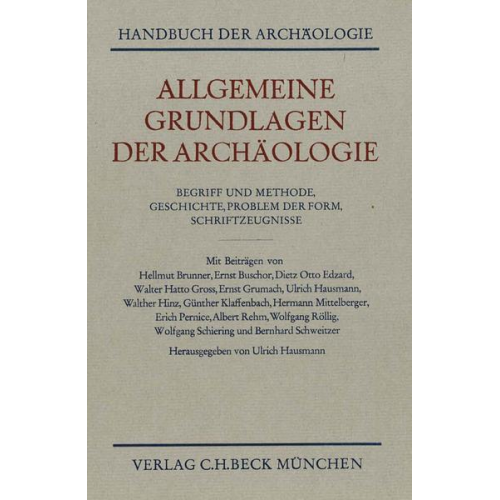 Ulrich Hausmann & Reinhard Herbig & Walter Otto - Allgemeine Grundlagen der Archäologie