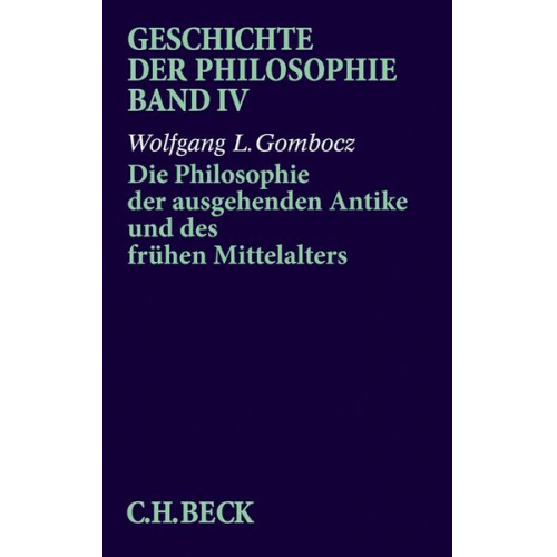 Wolfgang L. Gombocz - Geschichte der Philosophie.