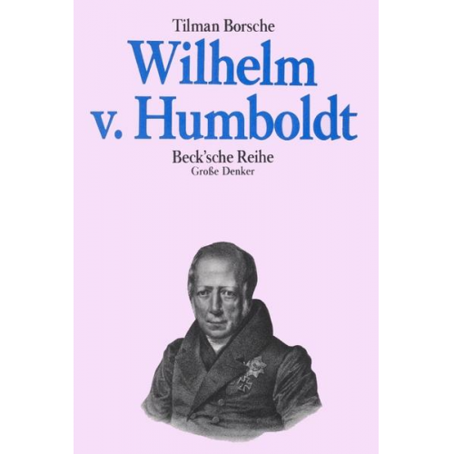 Tilman Borsche - Wilhelm von Humboldt