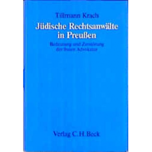 Tillmann Krach - Jüdische Rechtsanwälte in Preußen