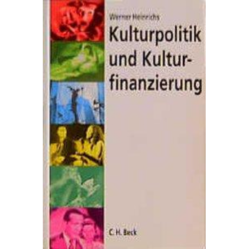 Werner Heinrichs - Kulturpolitik und Kulturfinanzierung