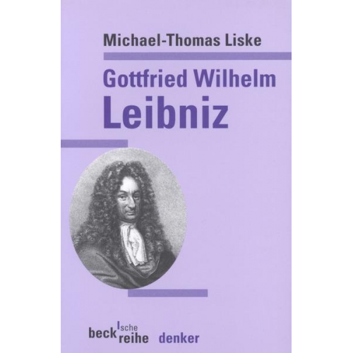 Michael-Thomas Liske - Gottfried Wilhelm Leibniz