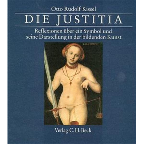 Otto Rudolf Kissel - Die Justitia