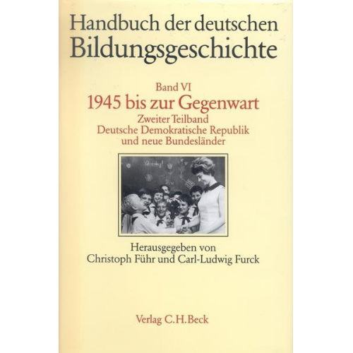 Christa Berg & August Buck & Christoph Führ & Carl-Ludwig Furck - Handbuch der deutschen Bildungsgeschichte.