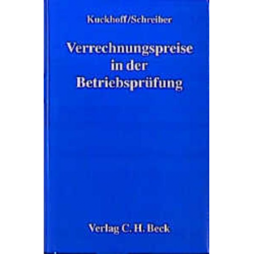 Harald Kuckhoff & Rolf Schreiber - Verrechnungspreise in der Betriebsprüfung