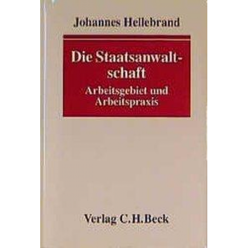 Johannes Hellebrand - Die Staatsanwaltschaft