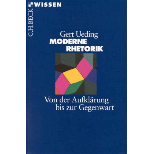 Gert Ueding - Moderne Rhetorik