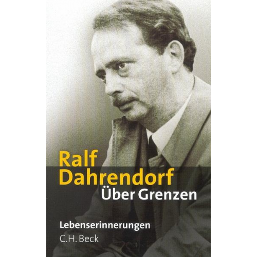 Ralf Dahrendorf - Über Grenzen