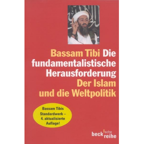 Bassam Tibi - Die fundamentalistische Herausforderung