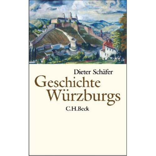 Dieter Schäfer - Geschichte Würzburgs