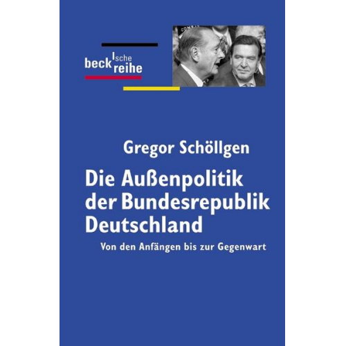 Gregor Schöllgen - Die Außenpolitik der Bundesrepublik Deutschland