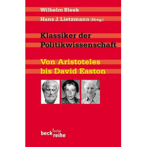 Wilhelm Bleek & Hans J. Lietzmann - Klassiker der Politikwissenschaft