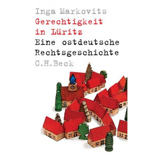 Inga Markovits - Gerechtigkeit in Lüritz