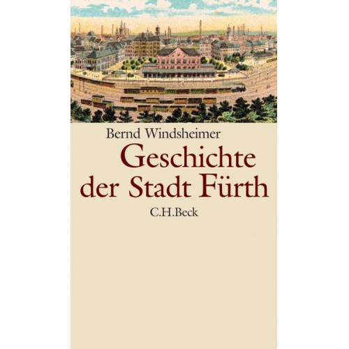 Bernd Windsheimer - Geschichte der Stadt Fürth