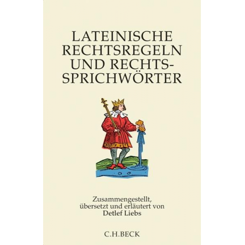 Detlef Liebs - Lateinische Rechtsregeln und Rechtssprichwörter