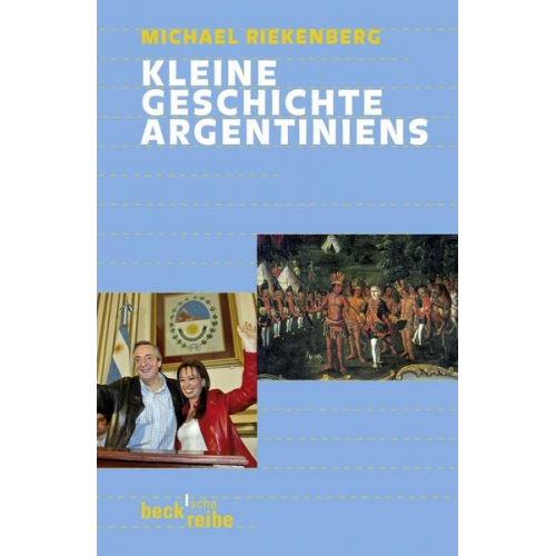 Michael Riekenberg - Kleine Geschichte Argentiniens