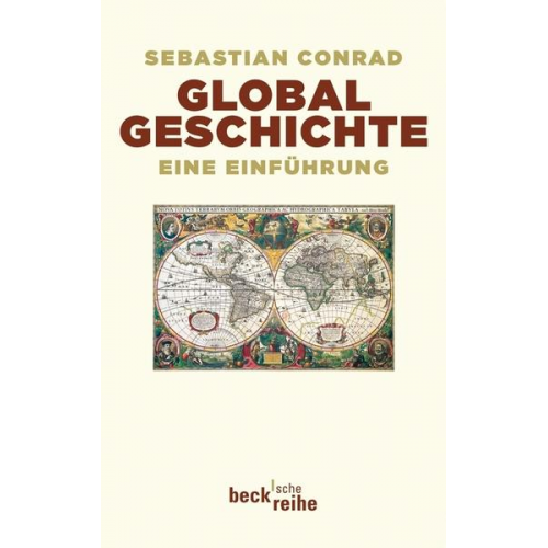 Sebastian Conrad - Globalgeschichte