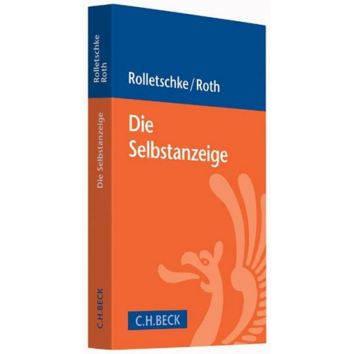 Stefan Rolletschke & David Roth - Die Selbstanzeige