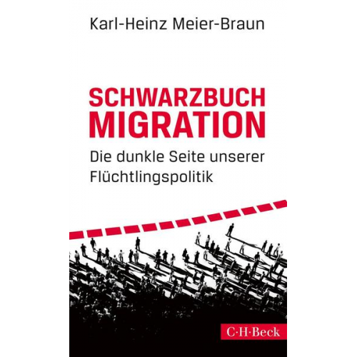 Karl-Heinz Meier-Braun - Schwarzbuch Migration