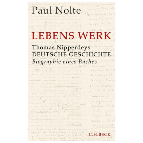 Paul Nolte - Lebens Werk