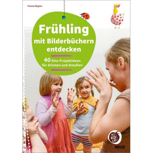 Yvonne Wagner - Frühling mit Bilderbüchern entdecken