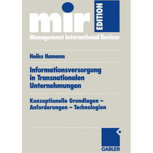 Heiko Hamann - Informationsversorgung in Transnationalen Unternehmungen