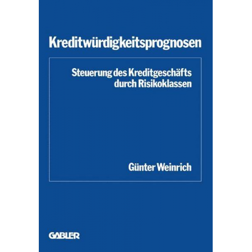 Günter Weinrich - Kreditwürdigkeitsprognosen