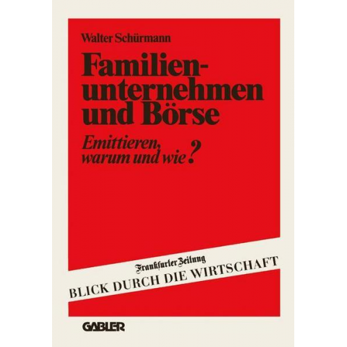 Walter Schürmann - Familienunternehmen und Börse