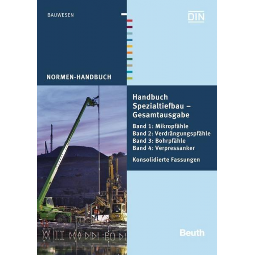 Britta Grotewold - Handbuch Spezialtiefbau: Gesamtausgabe