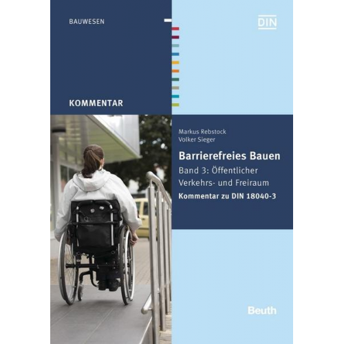 Markus Rebstock & Volker Sieger - Barrierefreies Bauen